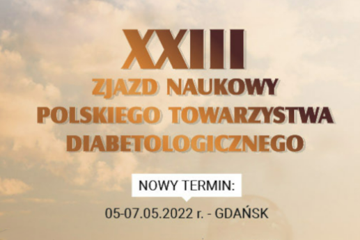Nowy Rok -XXIII Zjazd Naukowy Polskiego Towarzystwa Diabetologicznego w nowej formule!