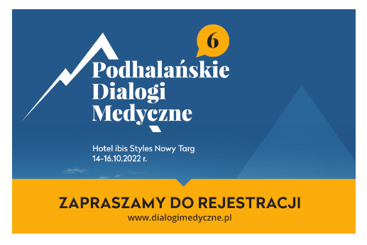 Konferencja Podhalańskie Dialogi Medyczne – 6 edycja w formule stacjonarnej!