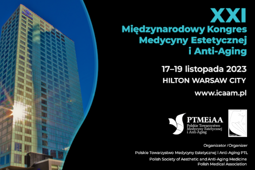 XXI Międzynarodowy Kongres Medycyny Estetycznej i Anti-Aging odbył się w miniony weekend w Warszawie