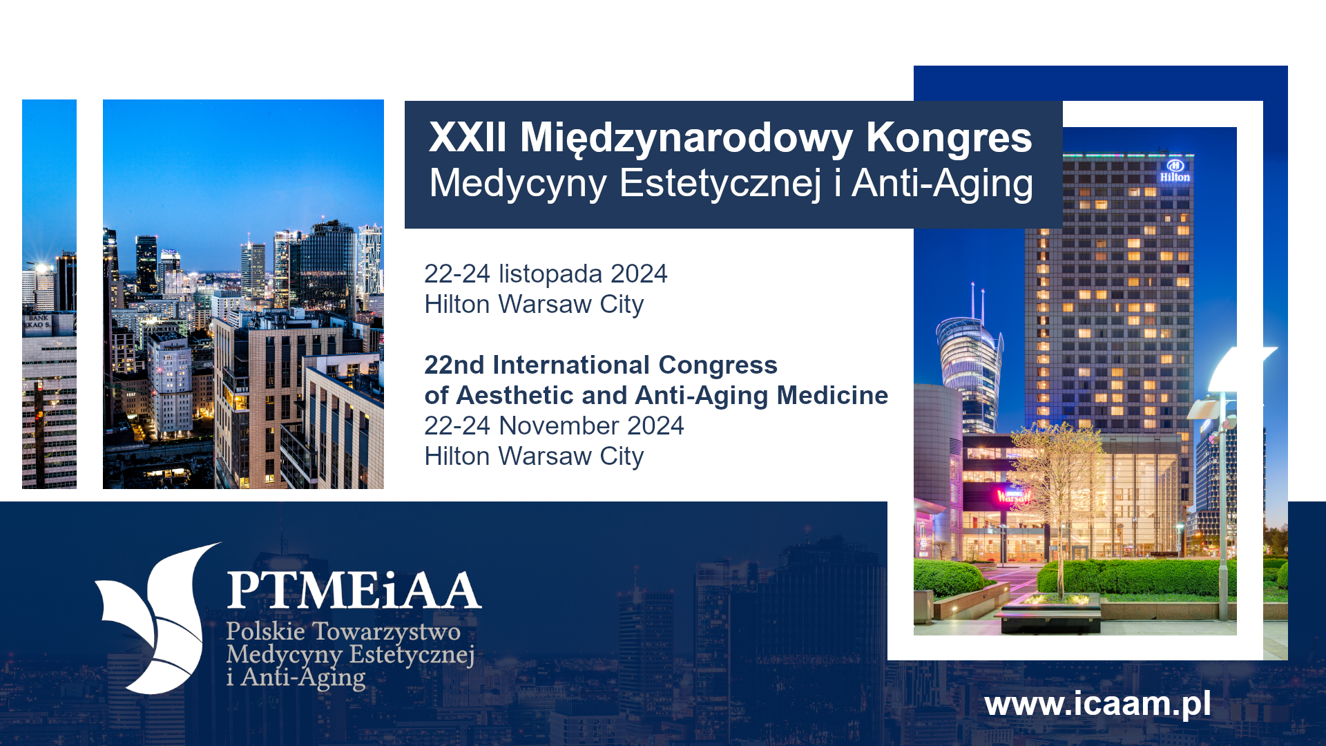 ICAAM – XXII Międzynarodowy Kongres Medycyny Estetycznej i Anti-Aging